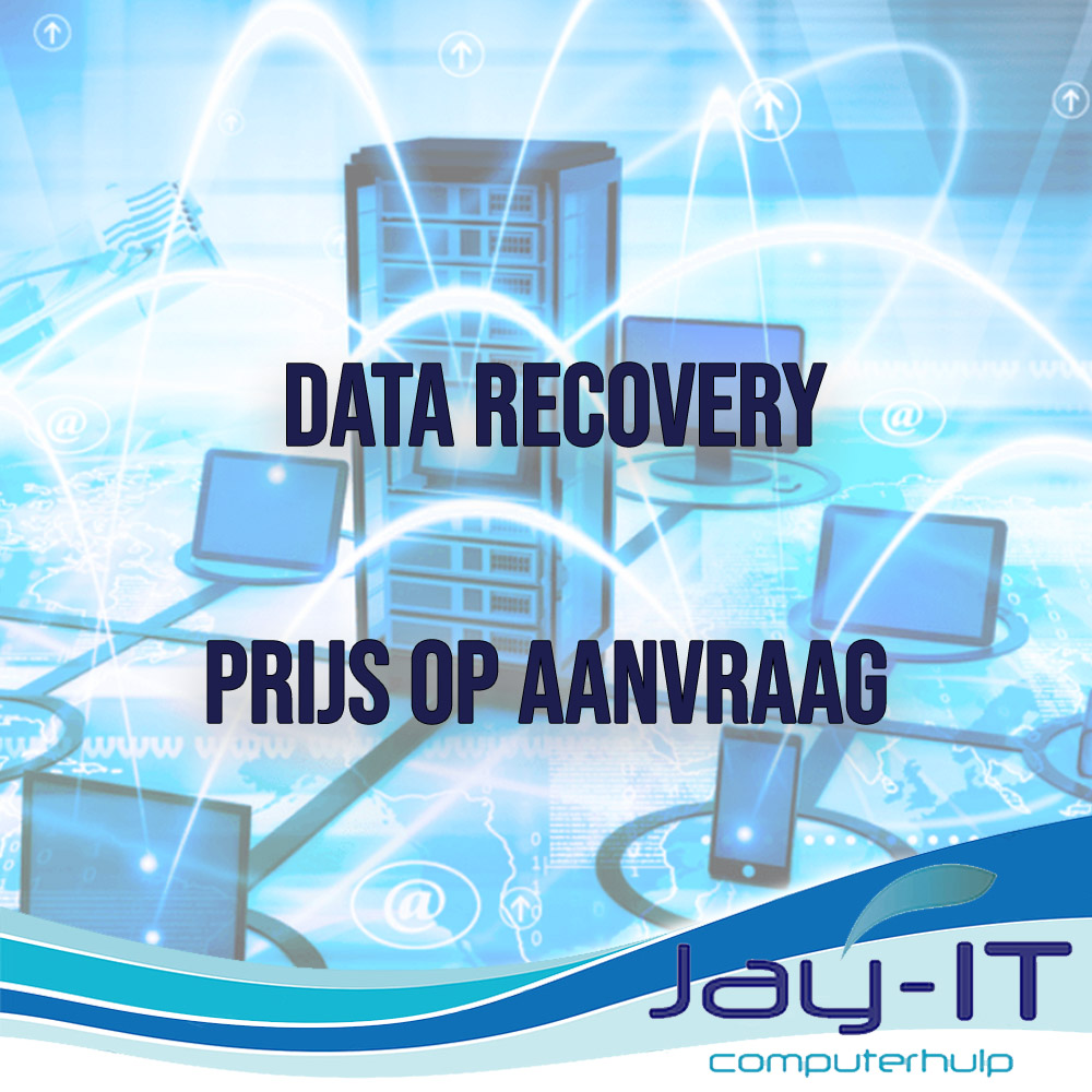 jayit data recovery prijs op aanvraag jay-it uw snelle computerhulp delft pijnacker nootdorp lansingerland rijswijk den haag data recovery
